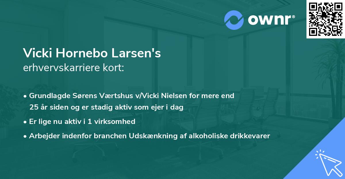 Vicki Hornebo Larsen's erhvervskarriere kort