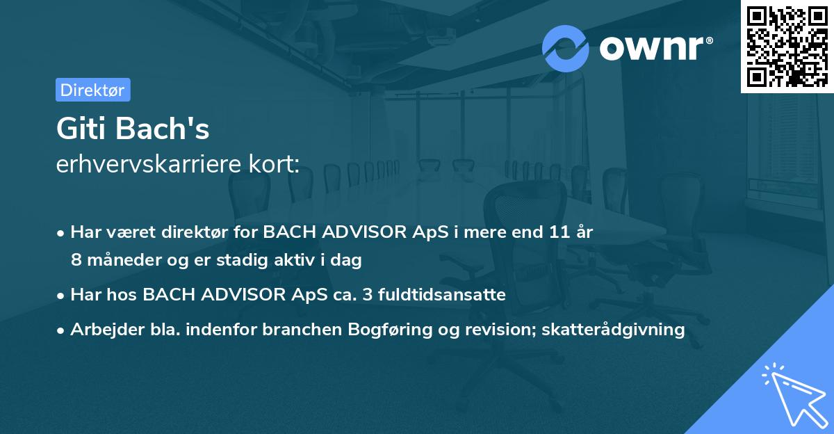 Giti Bach's erhvervskarriere kort