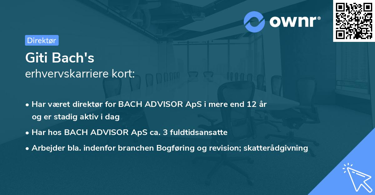 Giti Bach's erhvervskarriere kort