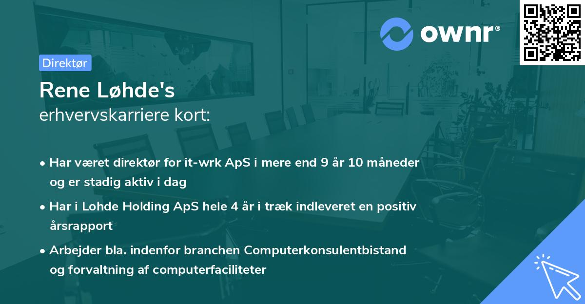 Rene Løhde's erhvervskarriere kort