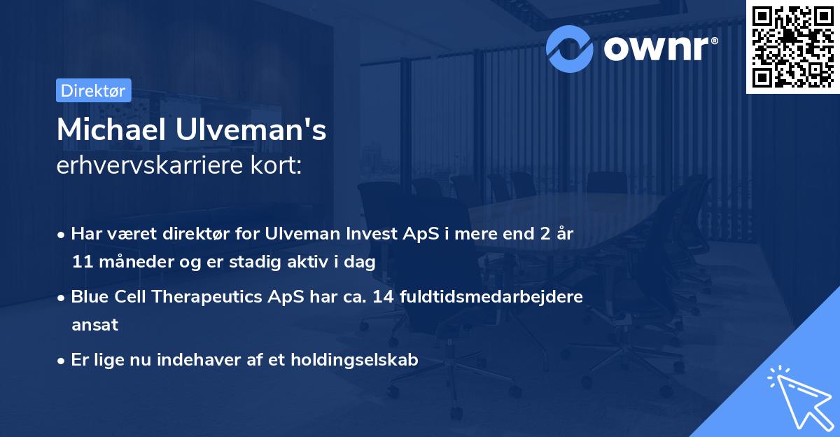 Michael Ulveman's erhvervskarriere kort