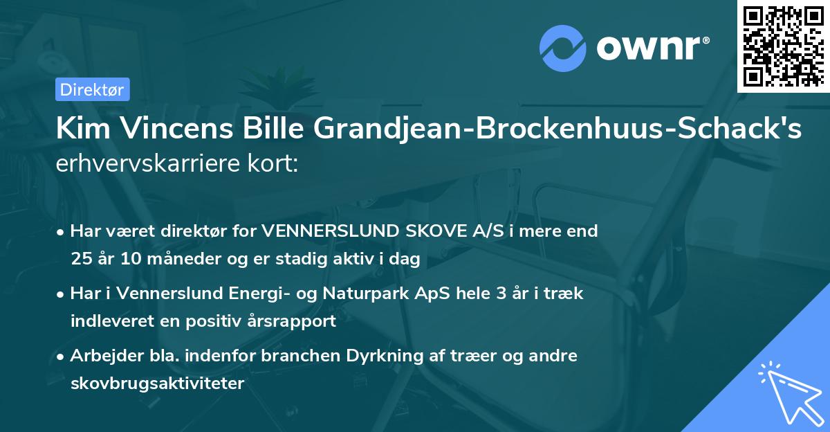 Kim Vincens Bille Grandjean-Brockenhuus-Schack's erhvervskarriere kort
