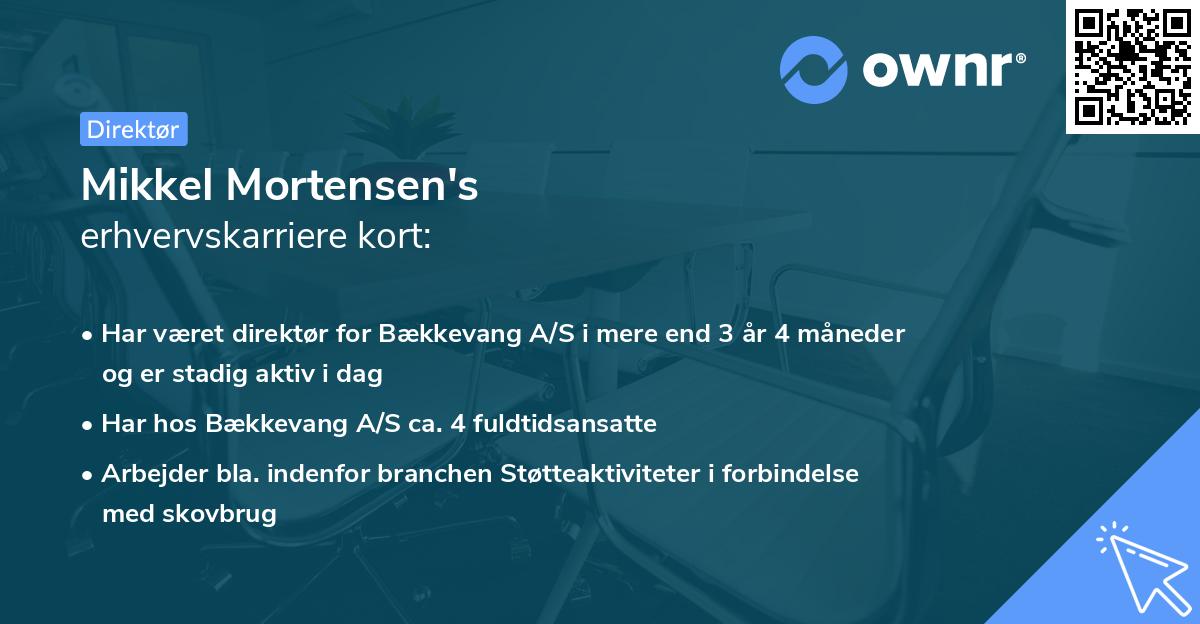 Mikkel Mortensen's erhvervskarriere kort