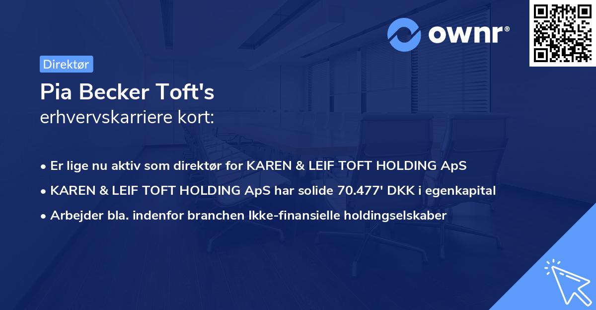 Pia Becker Toft's erhvervskarriere kort