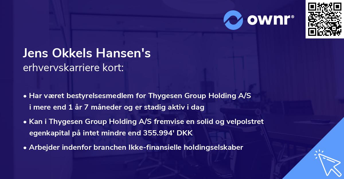 Jens Okkels Hansen's erhvervskarriere kort