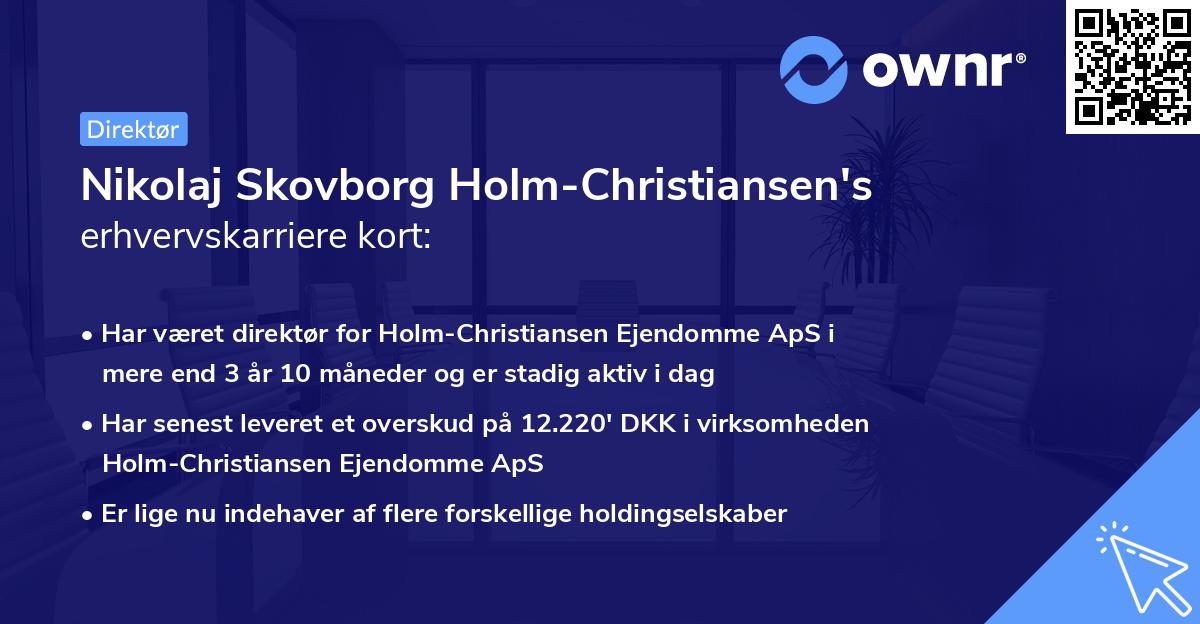 Nikolaj Skovborg Holm-Christiansen's erhvervskarriere kort