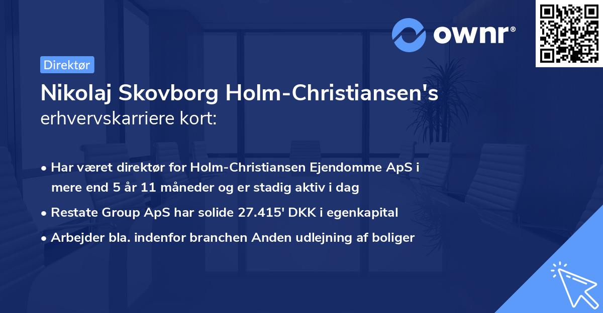 Nikolaj Skovborg Holm-Christiansen's erhvervskarriere kort