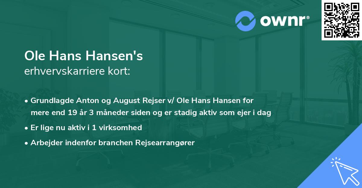 Ole Hans Hansen's erhvervskarriere kort