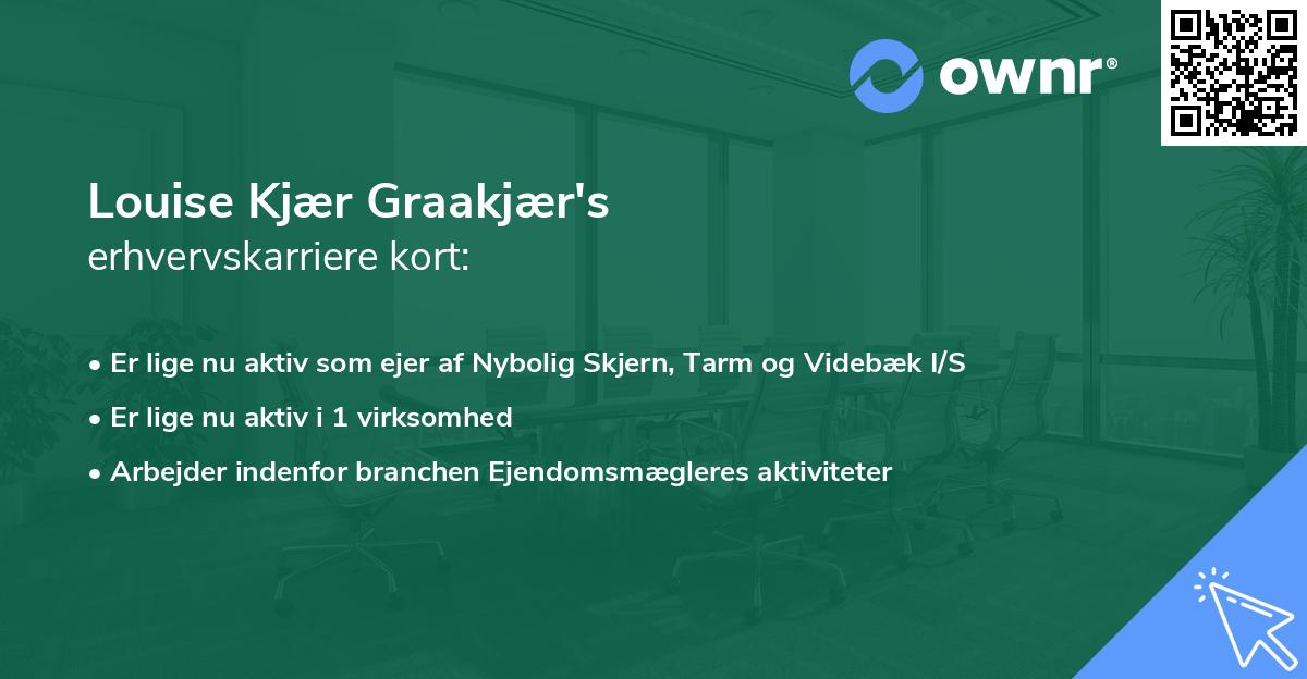 Louise Kjær Graakjær's erhvervskarriere kort