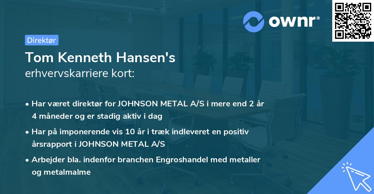 Tom Kenneth Hansen's erhvervskarriere kort