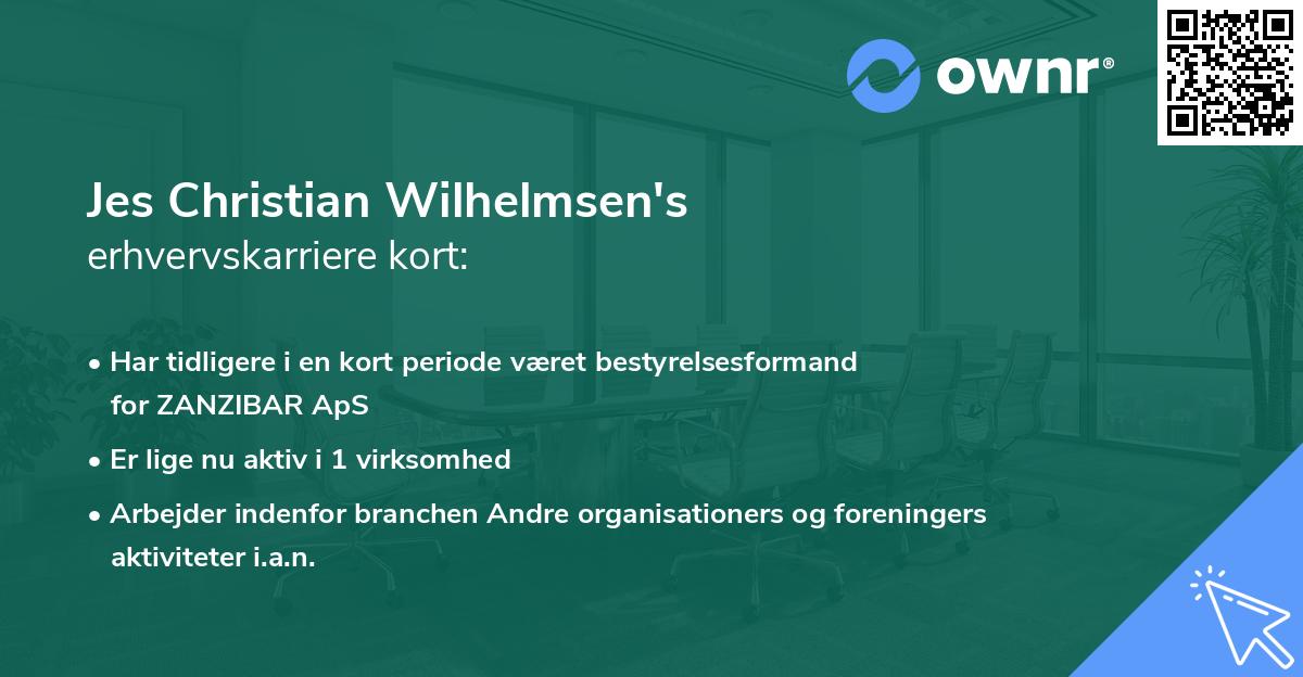 Jes Christian Wilhelmsen's erhvervskarriere kort