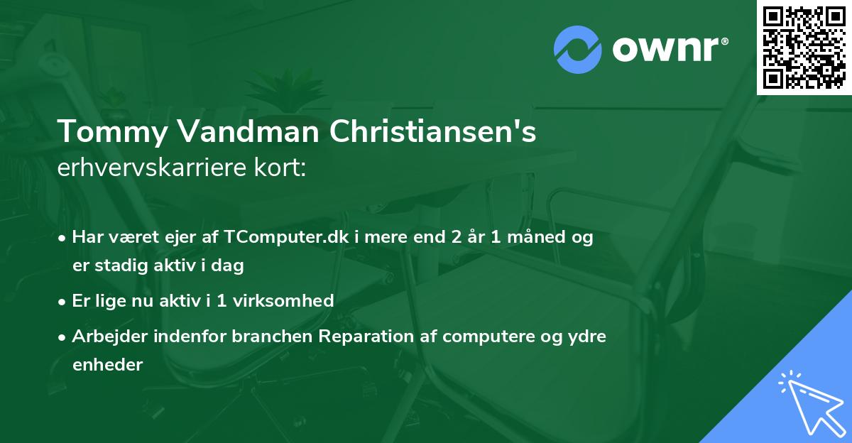 Tommy Vandman Christiansen's erhvervskarriere kort