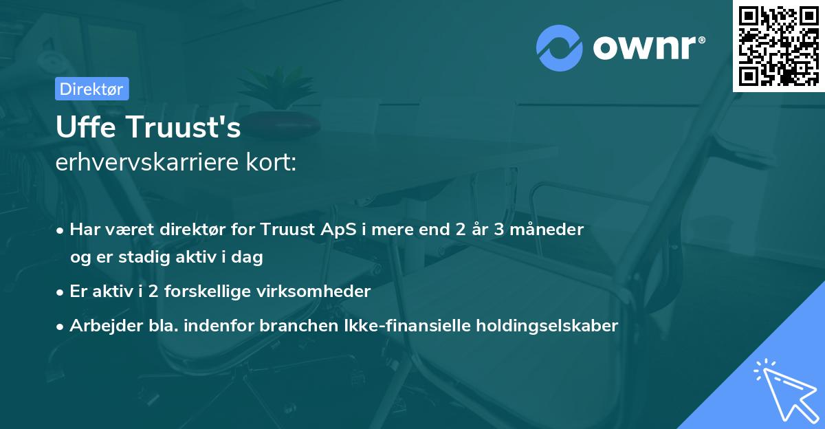 Uffe Truust's erhvervskarriere kort