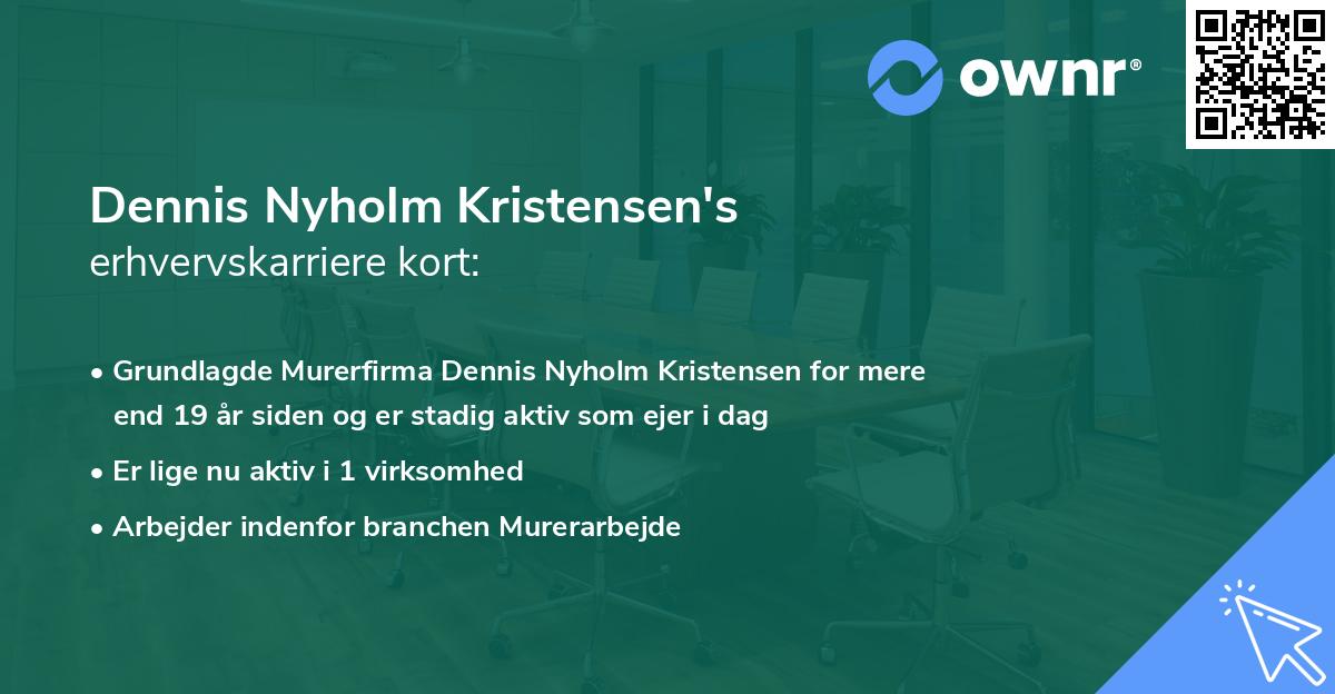 Dennis Nyholm Kristensen's erhvervskarriere kort