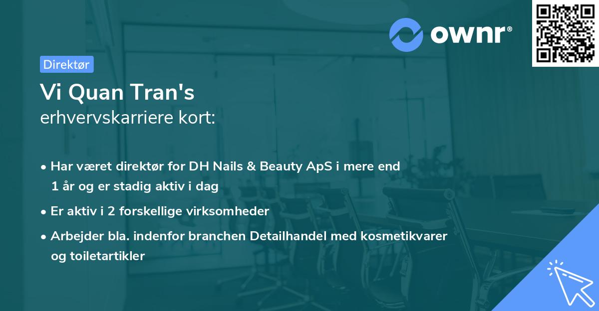 Vi Quan Tran's erhvervskarriere kort