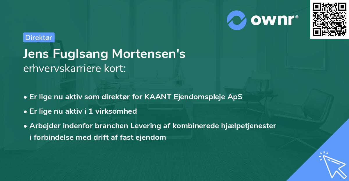 Jens Fuglsang Mortensen's erhvervskarriere kort