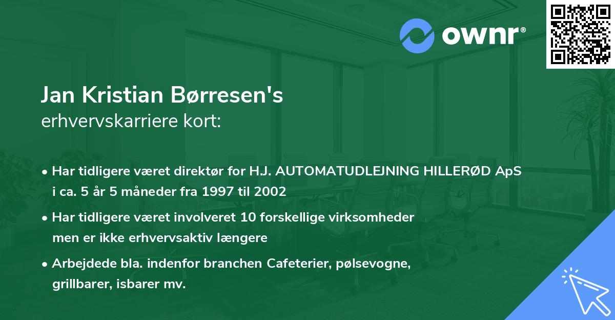Jan Kristian Børresen's erhvervskarriere kort