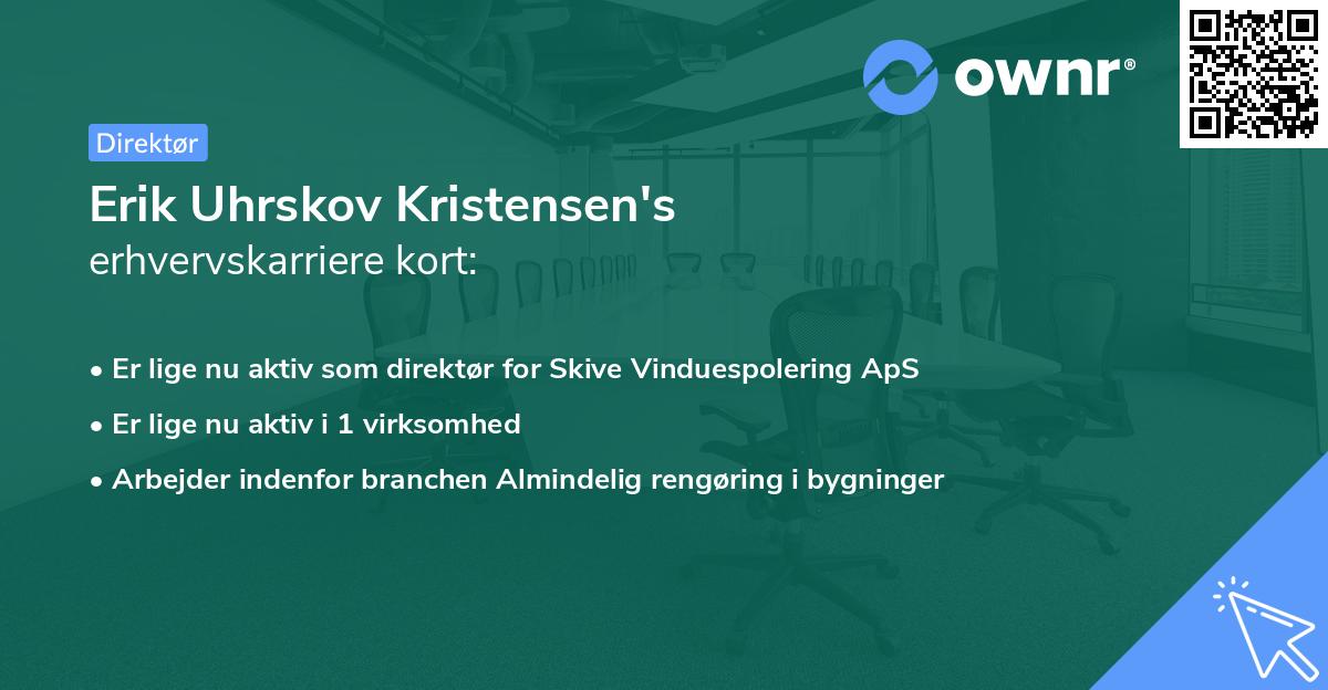Erik Uhrskov Kristensen's erhvervskarriere kort