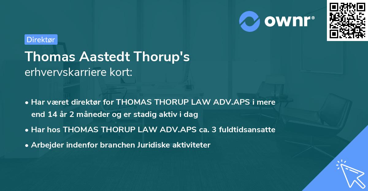 Thomas Aastedt Thorup's erhvervskarriere kort
