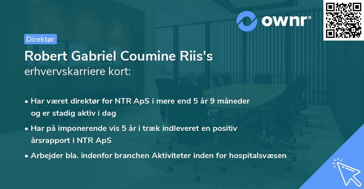 Robert Gabriel Coumine Riis's erhvervskarriere kort