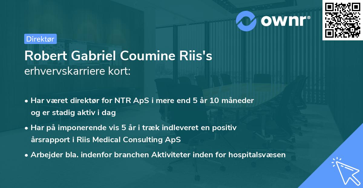 Robert Gabriel Coumine Riis's erhvervskarriere kort