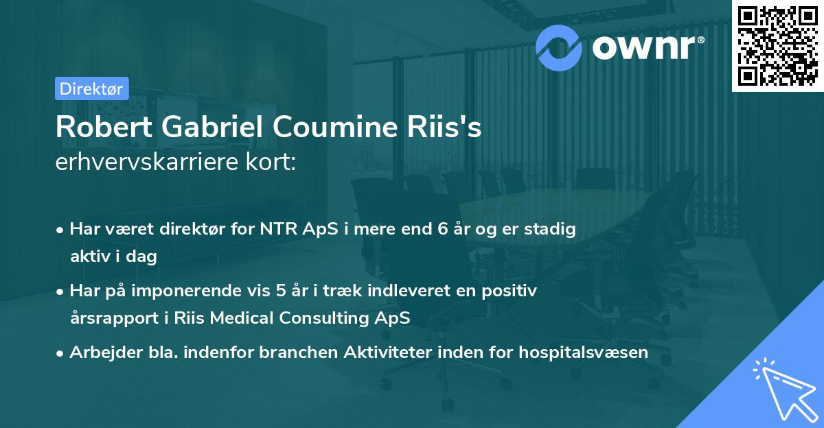 Robert Gabriel Coumine Riis's erhvervskarriere kort