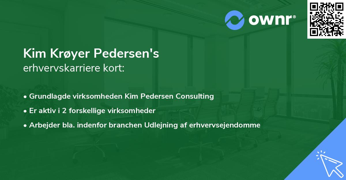 Kim Krøyer Pedersen's erhvervskarriere kort