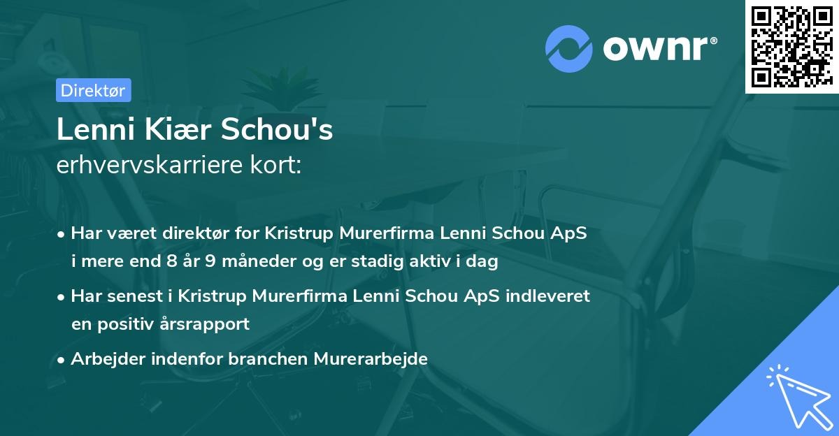Lenni Kiær Schou's erhvervskarriere kort