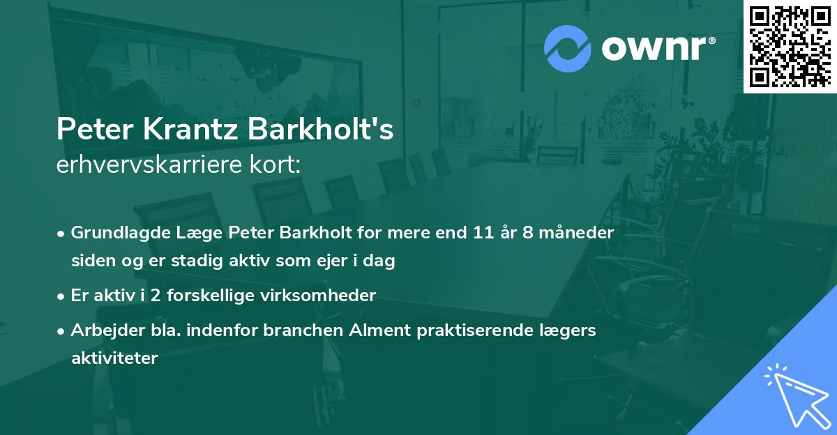 Peter Krantz Barkholt's erhvervskarriere kort