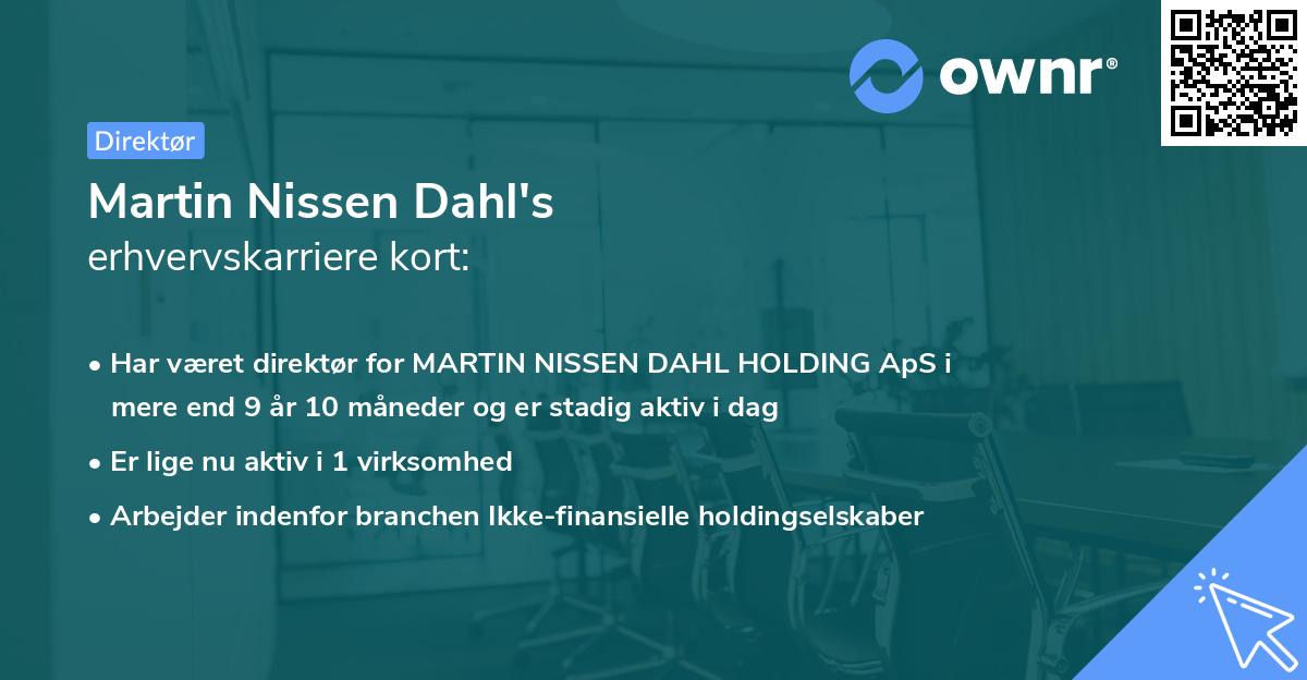 Martin Nissen Dahl's erhvervskarriere kort