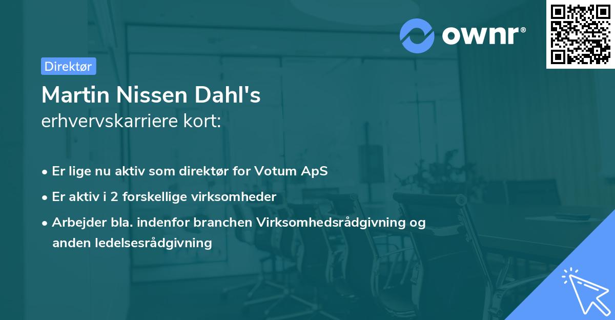 Martin Nissen Dahl's erhvervskarriere kort