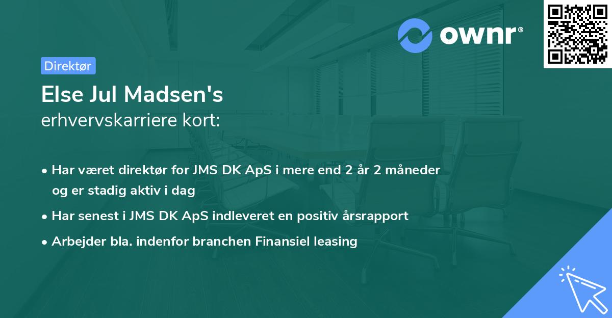 Else Jul Madsen's erhvervskarriere kort