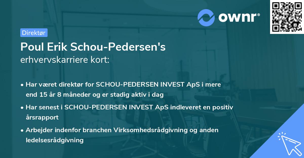 Poul Erik Schou-Pedersen's erhvervskarriere kort