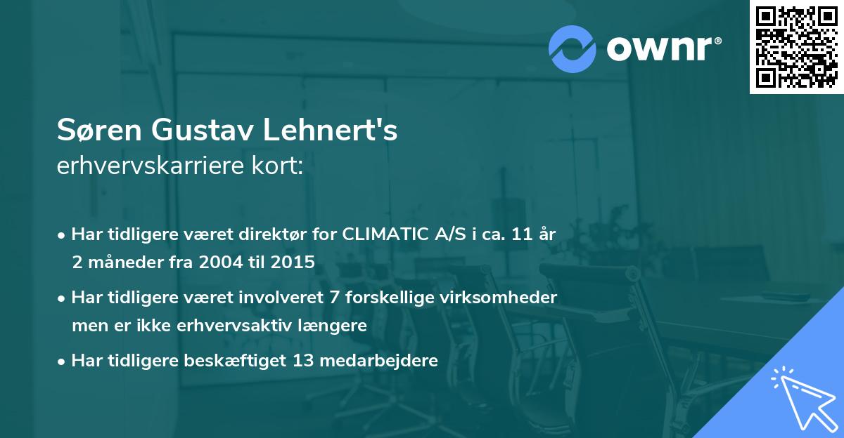 Søren Gustav Lehnert's erhvervskarriere kort