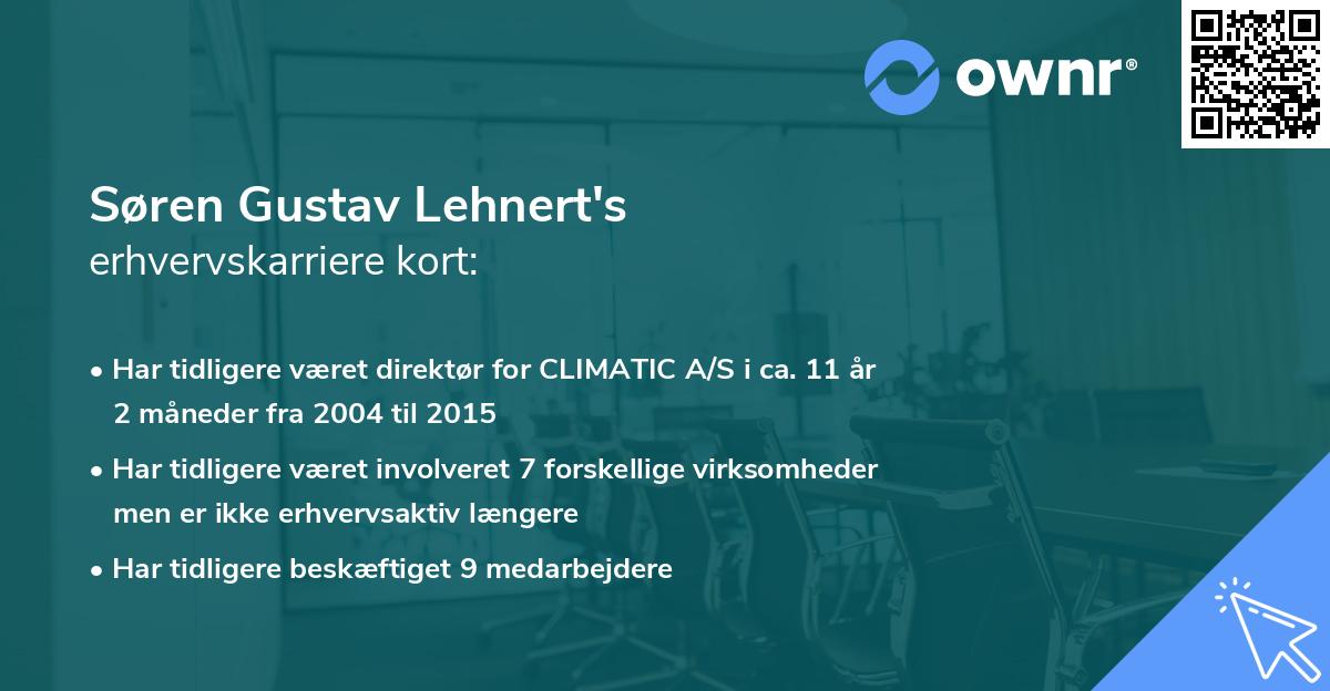 Søren Gustav Lehnert's erhvervskarriere kort