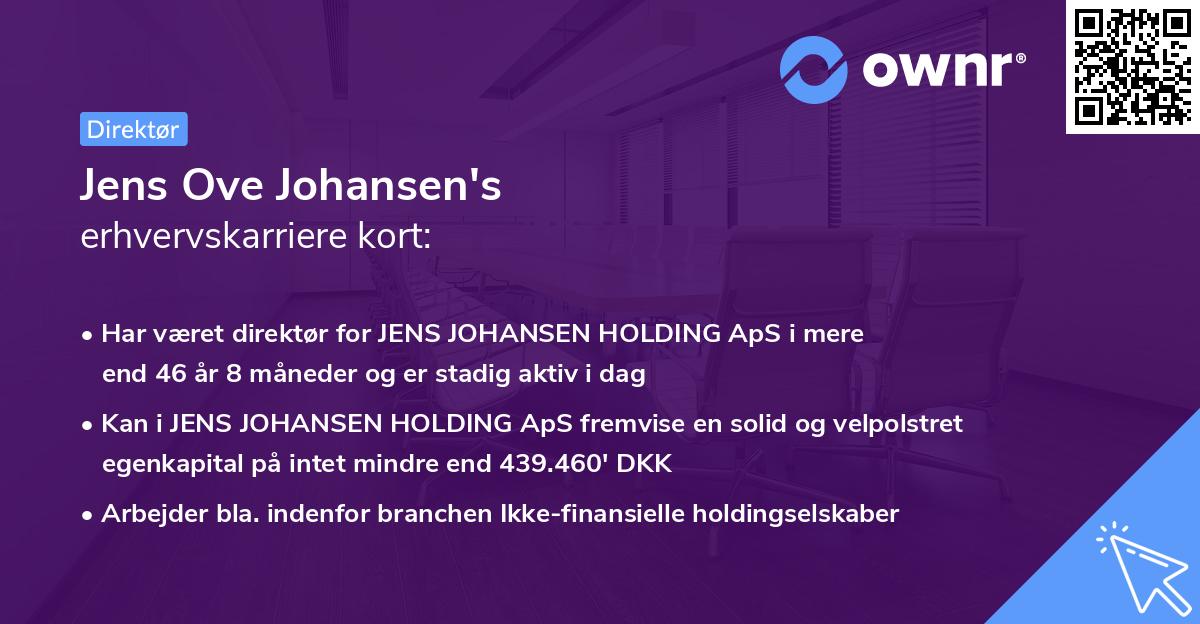 Jens Ove Johansen's erhvervskarriere kort