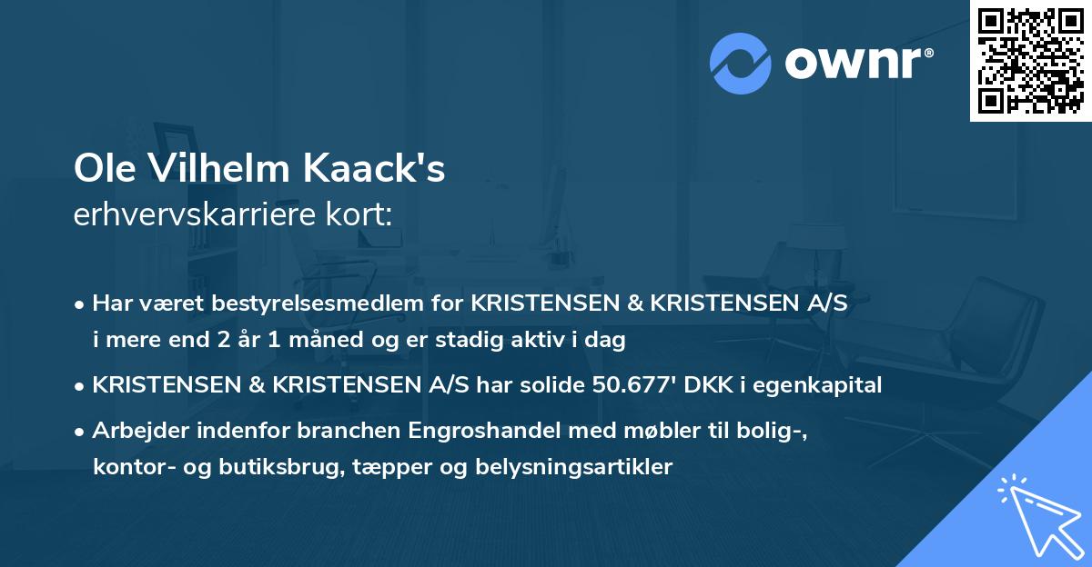 Ole Vilhelm Kaack's erhvervskarriere kort