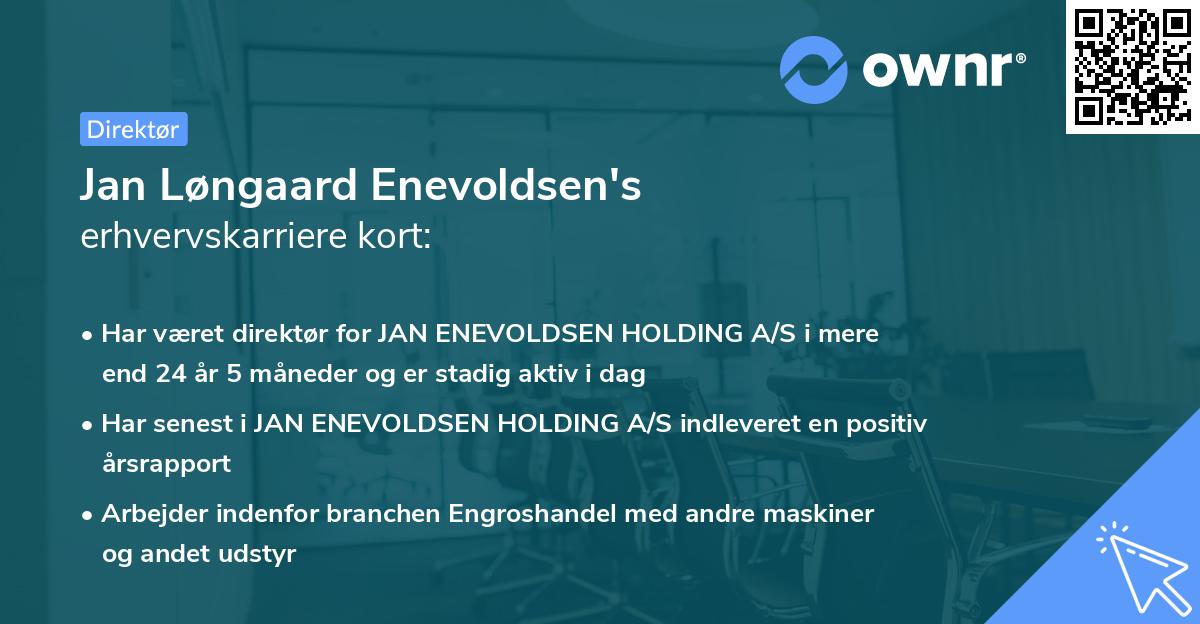 Jan Løngaard Enevoldsen's erhvervskarriere kort