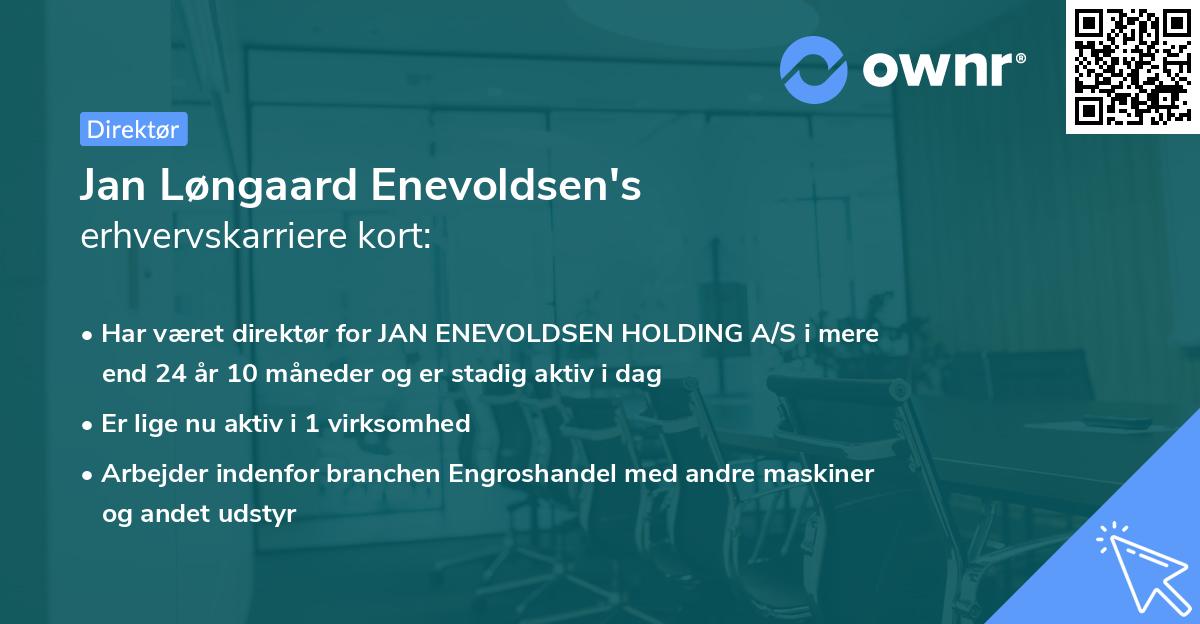 Jan Løngaard Enevoldsen's erhvervskarriere kort