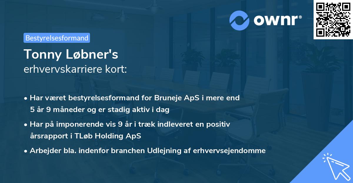Tonny Løbner's erhvervskarriere kort