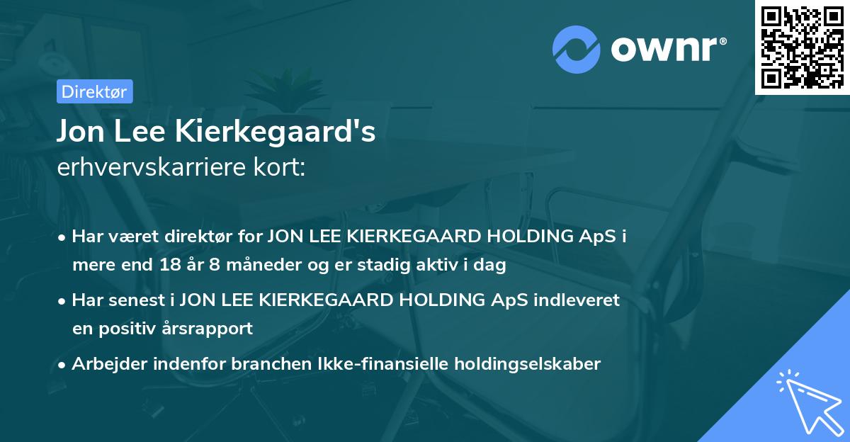 Jon Lee Kierkegaard's erhvervskarriere kort