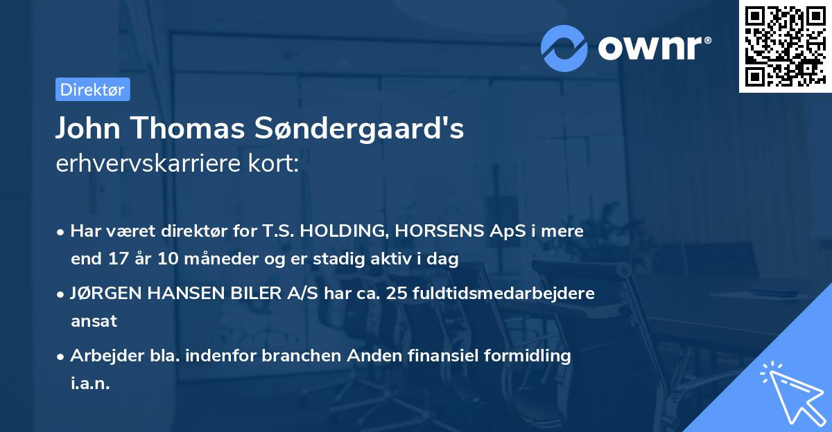 John Thomas Søndergaard's erhvervskarriere kort