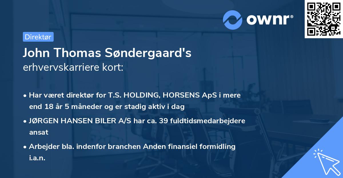 John Thomas Søndergaard's erhvervskarriere kort