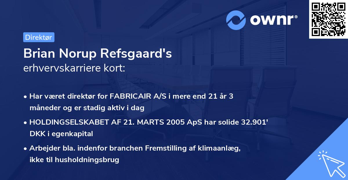 Brian Norup Refsgaard's erhvervskarriere kort