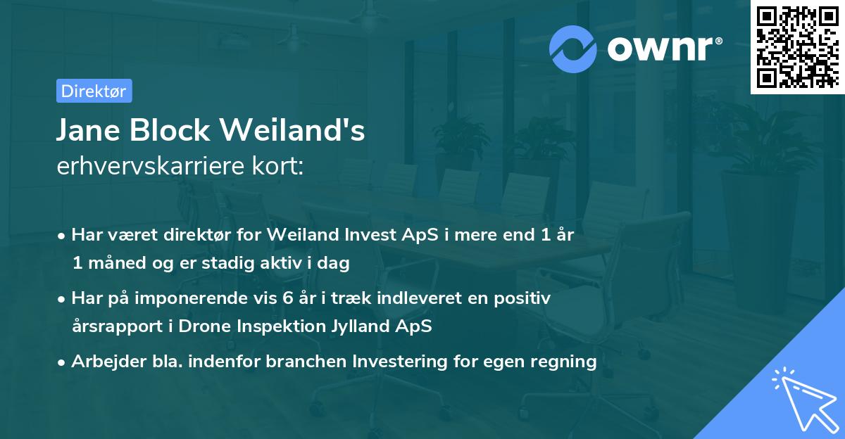 Jane Block Weiland's erhvervskarriere kort