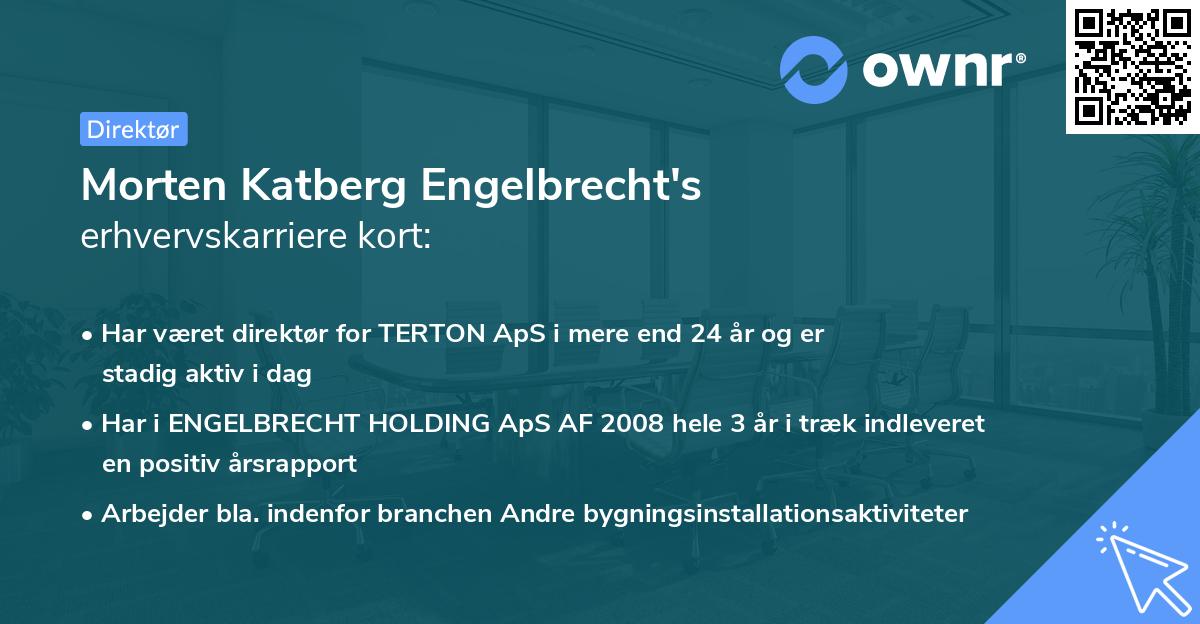 Morten Katberg Engelbrecht's erhvervskarriere kort