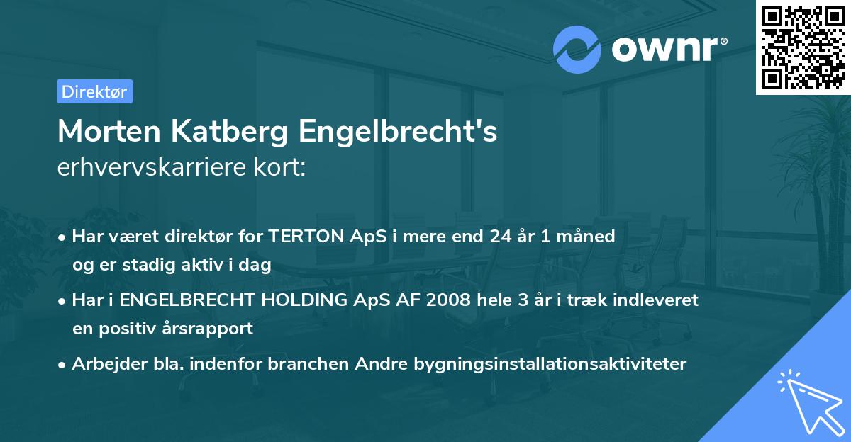 Morten Katberg Engelbrecht's erhvervskarriere kort