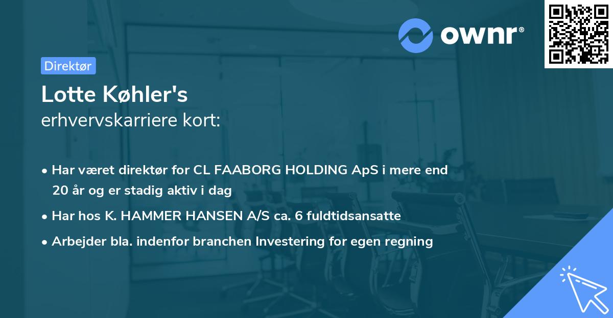 Lotte Køhler's erhvervskarriere kort