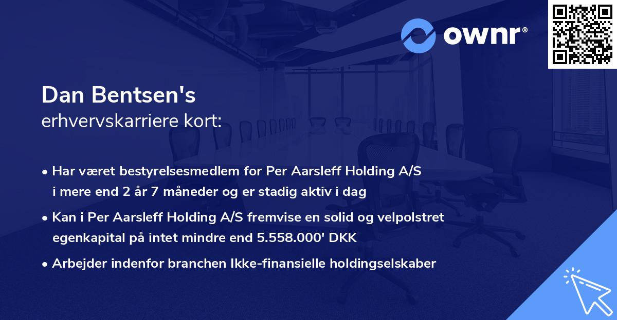 Dan Bentsen's erhvervskarriere kort