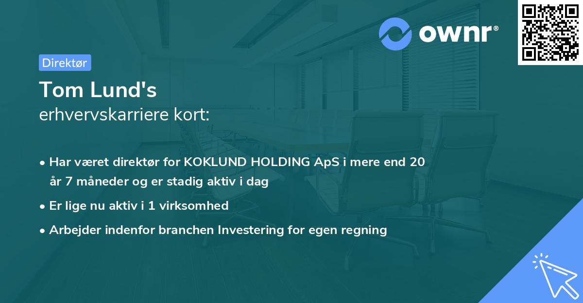 Tom Lund's erhvervskarriere kort